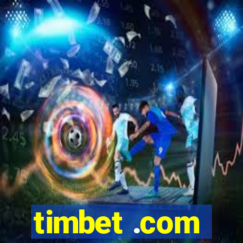 timbet .com